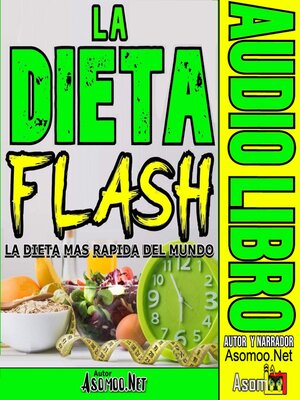 cover image of LA DIETA FLASH La dieta más rápida del mundo.